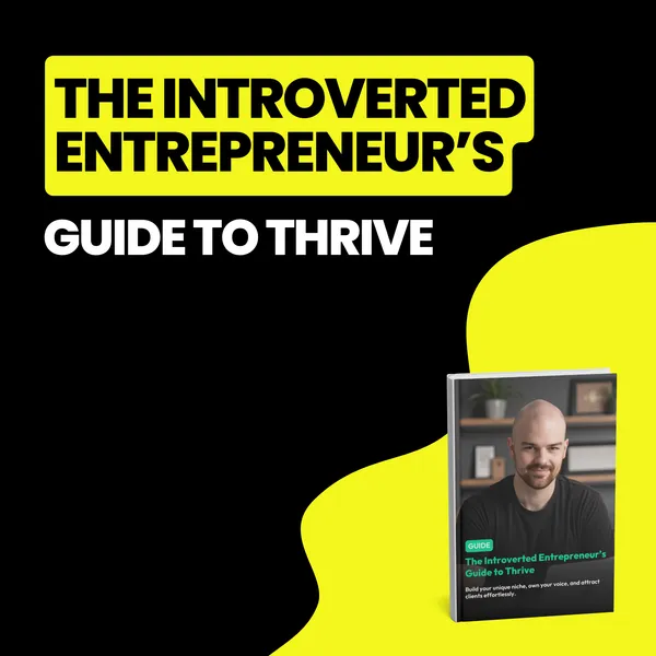 The Introverted Entrepreneur’s Guide to Thrive